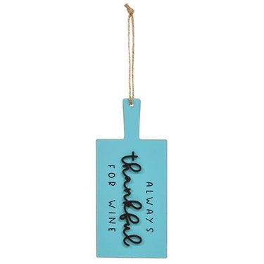 Always Thankful For Wine Cutting Board Sign Ornament - The Fox Decor